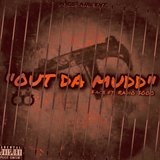 Out the Mudd (feat. Radio3000)