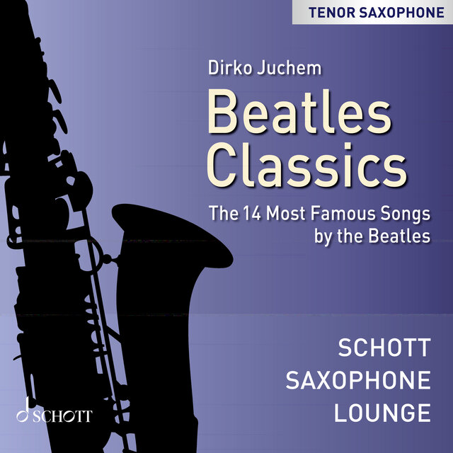 Beatles Classics - The 14 Most Famous Songs by The Beatles (Tenor Saxophone)