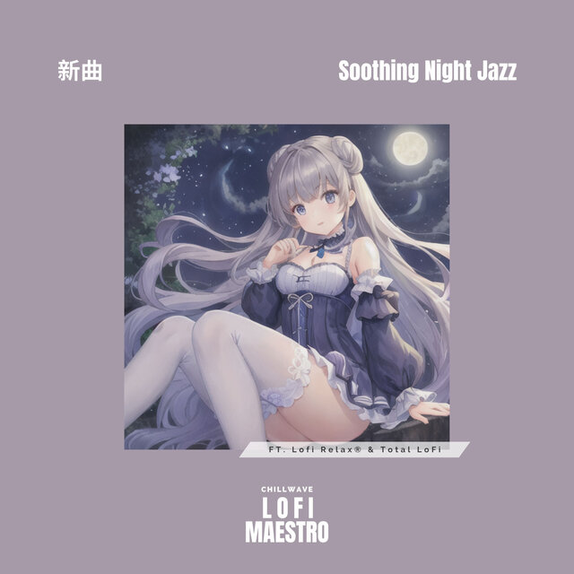 Soothing Night Jazz