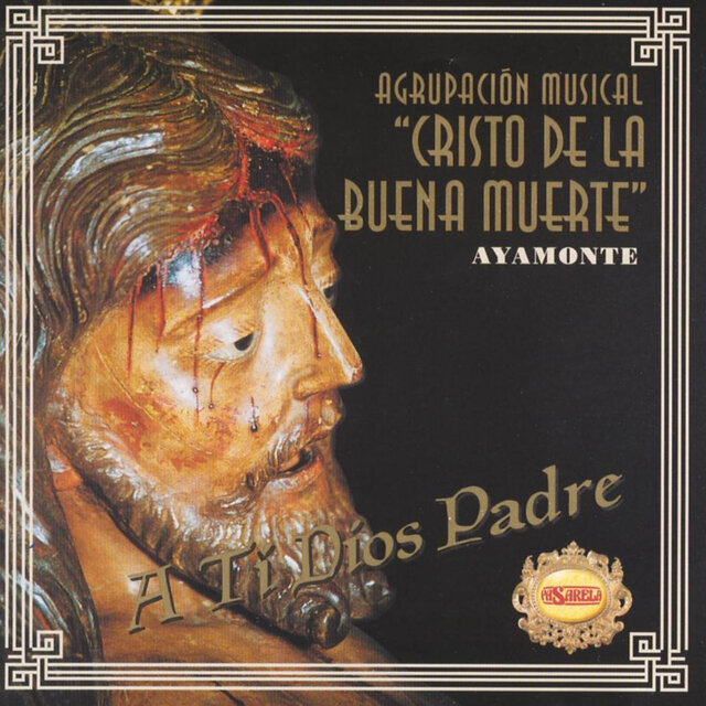 A Ti Dios Padre