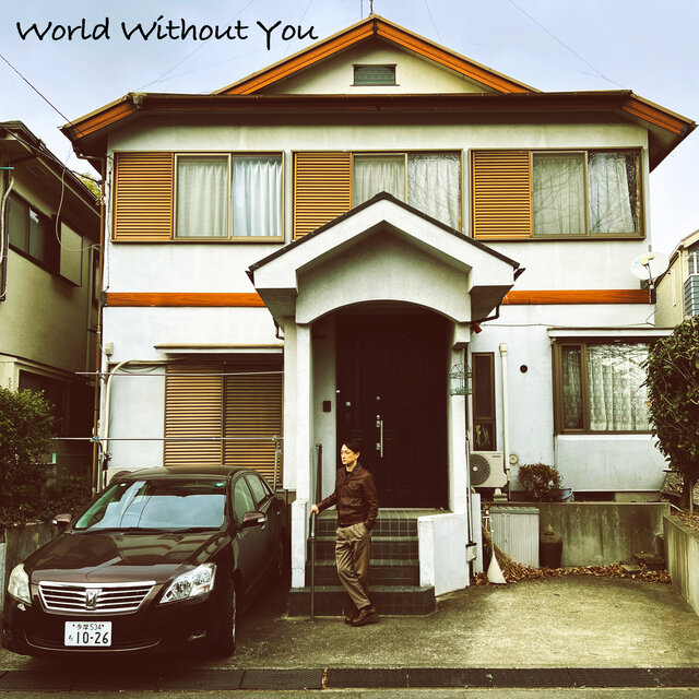 World Without You