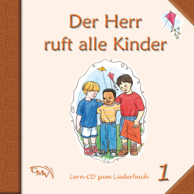 Der Herr ruft alle Kinder - Band 1