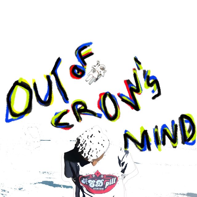 OUT OF CROW'S MIND