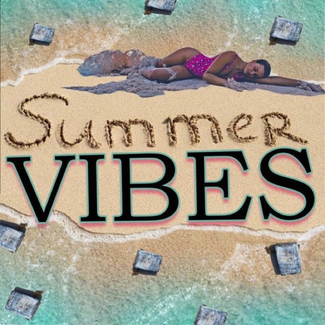 Summer Vibes