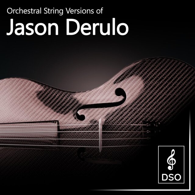 Orchestral String Versions of Jason Derulo