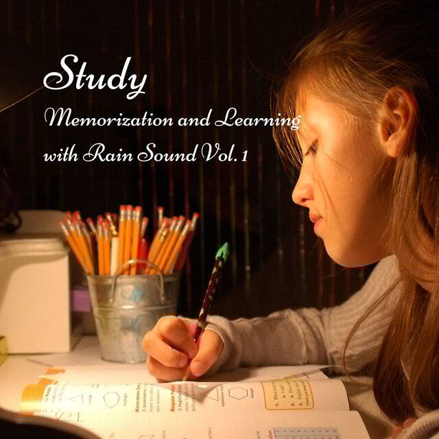 Study: Memorization and Learning with Rain Sound Vol. 1