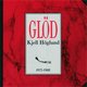 Cover art for album Glöd (1971-1988) by Kjell Höglund