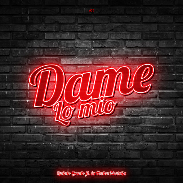 Dame Lo Mío