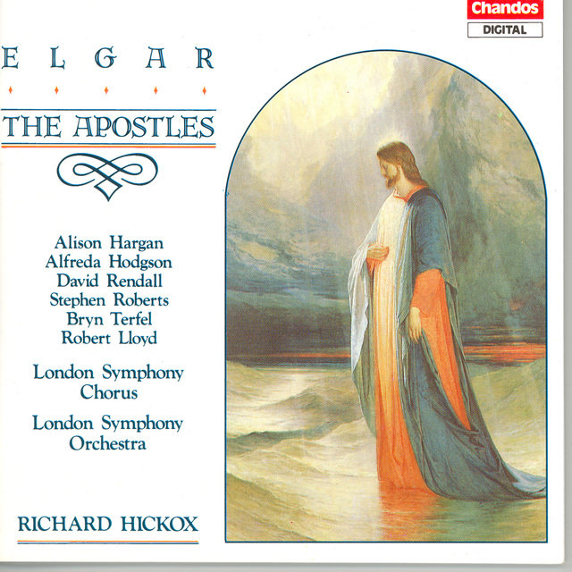 Elgar: The Apostles, Op. 49