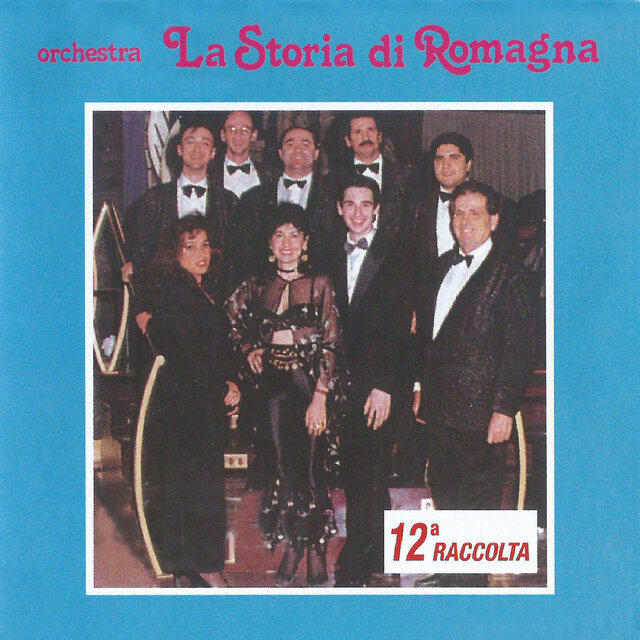 La Storia di Romagna 12^ raccolta
