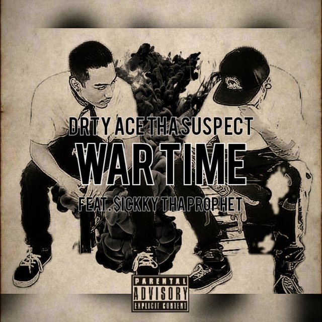 WAR TIME (feat. $ickky Tha Prophet)