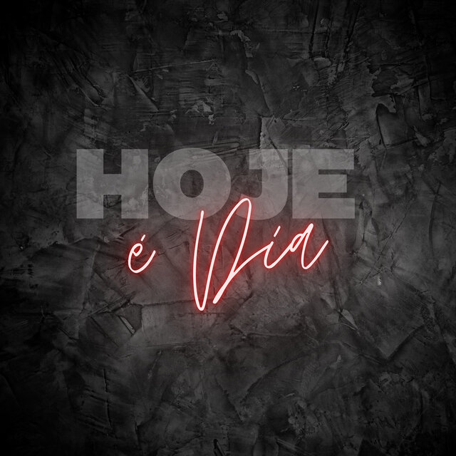 Hoje É Dia