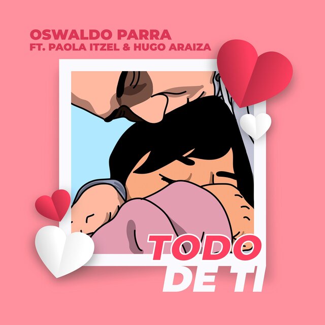 Todo de Ti (feat. Paola Itzel & Hugo Araiza)