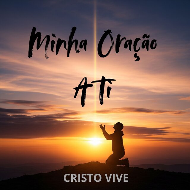 Minha Oração A Ti