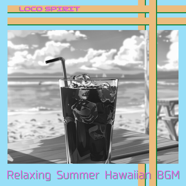 Relaxing Summer Hawaiian BGM