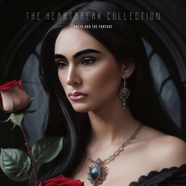 THE HEARTBREAK COLLECTION