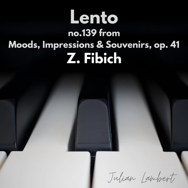 Lento, from Moods, Impressions & Souvenirs, op.41, no.139