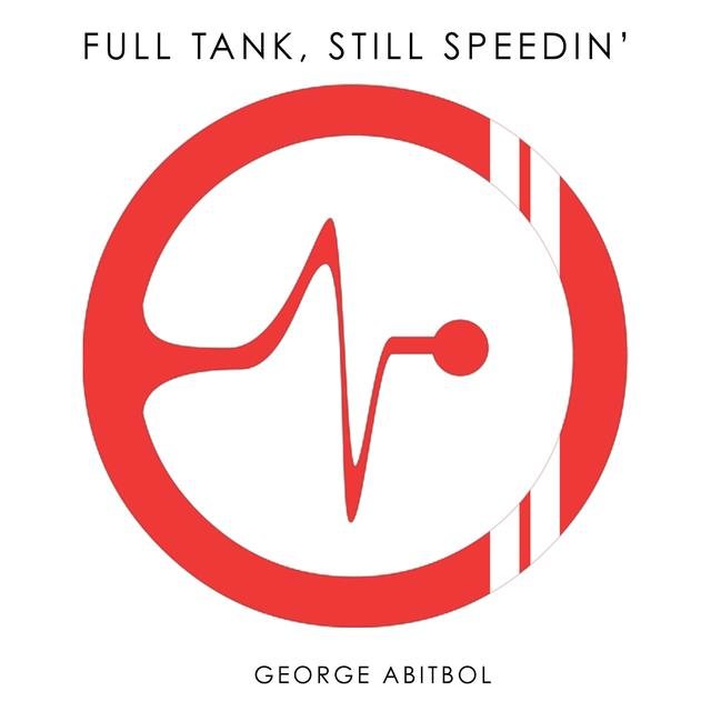 Full Tank, Still Speedin'
