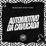 Automotivo Da Cavucada