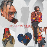 Make You Stay