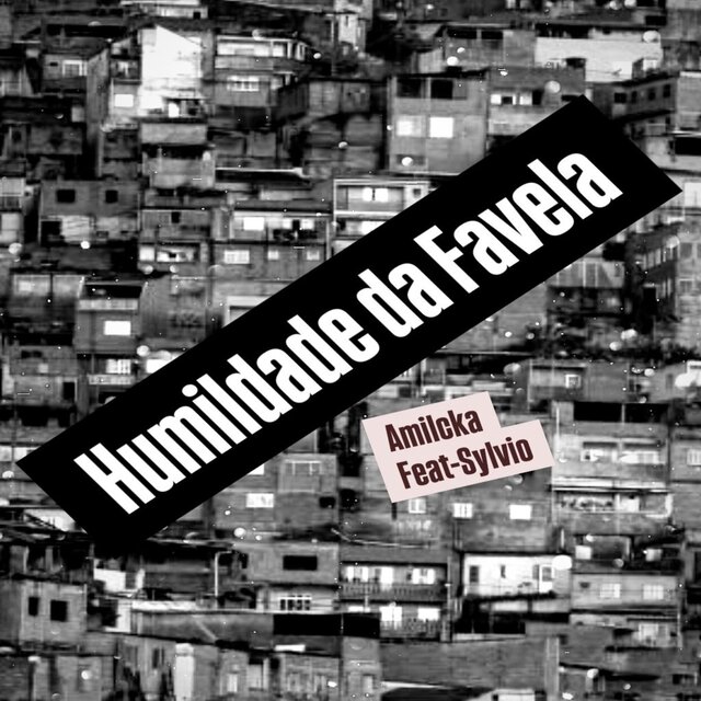 Humildade Da Favela