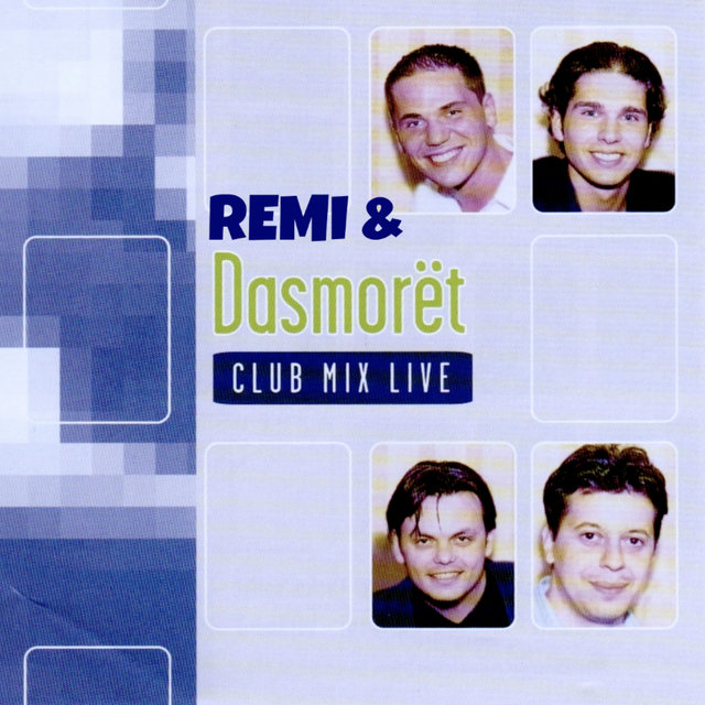 Remi & Dasmoret Club Mix Live