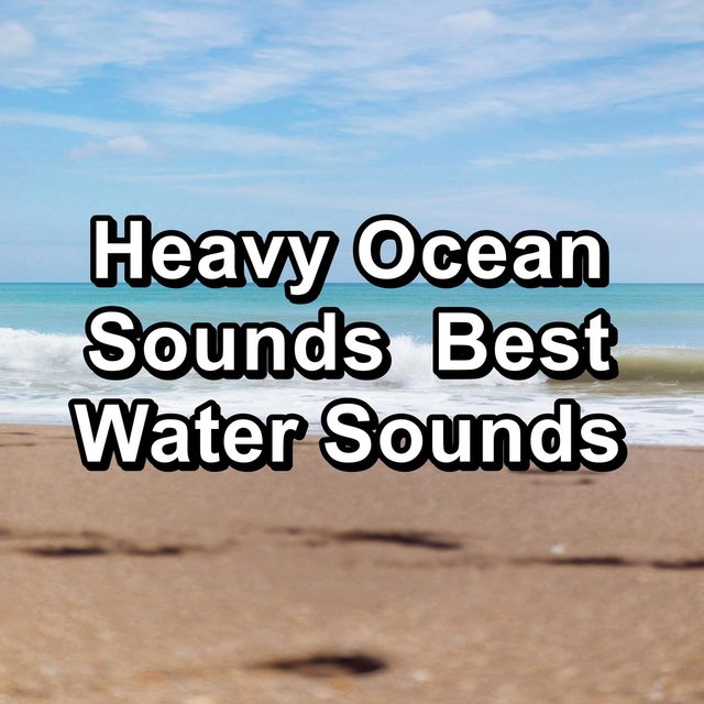 Heavy Ocean Sounds  Best Water Sounds