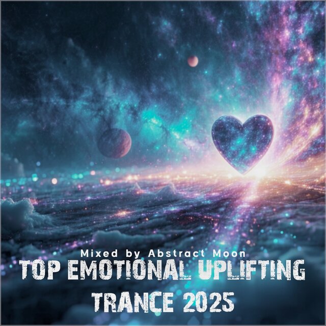 Top March 2025 Emotional Uplifting Trance