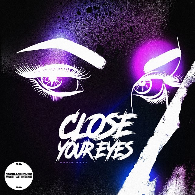 Close Your Eyes
