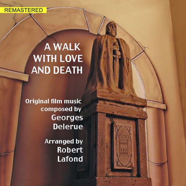 A Walk with Love and Death (Original Motion Picture Soundtrack) [2020 Remastered]