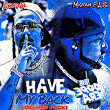 Have My Back (Slowed Down)