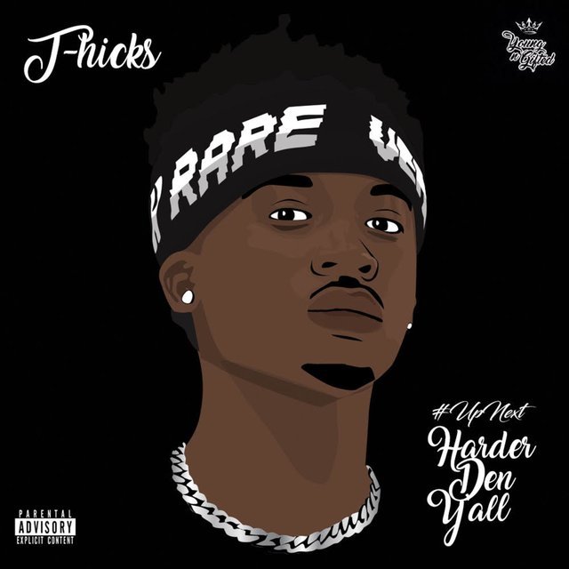 #UpNext Harder Den Yall