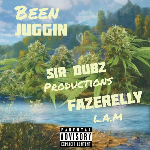 Been Juggin'