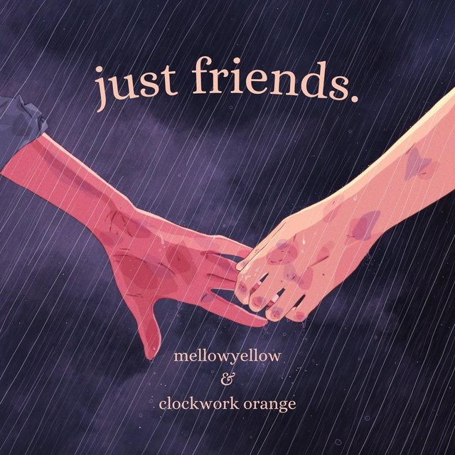 just friends. (feat. Clockwork Orange)