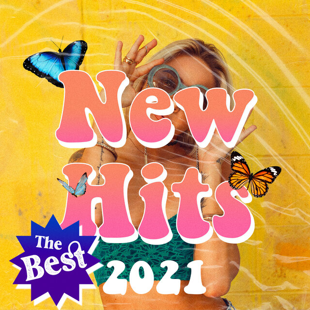 New Hits 2021 the Best