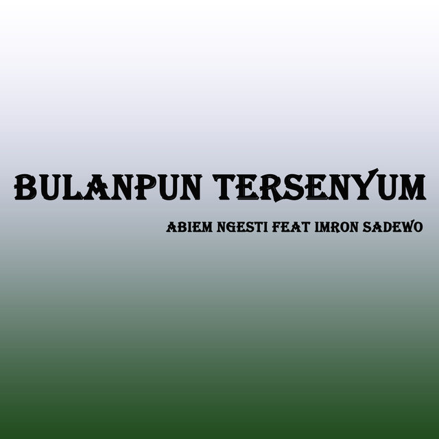 Bulanpun Tersenyum