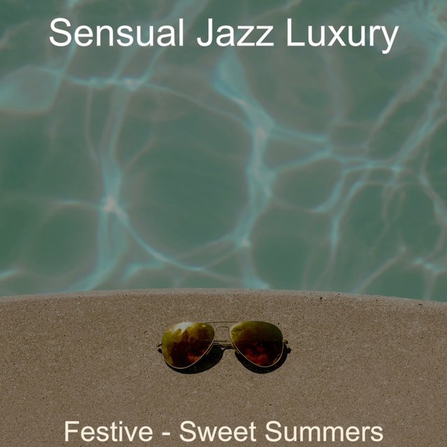 Festive - Sweet Summers