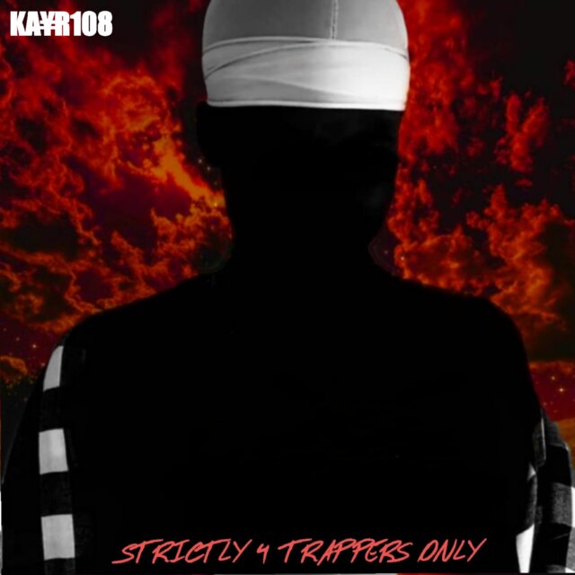 Strictly 4 Trappers Only