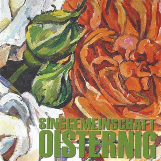 Singgemeinschaft Oisternig 2004
