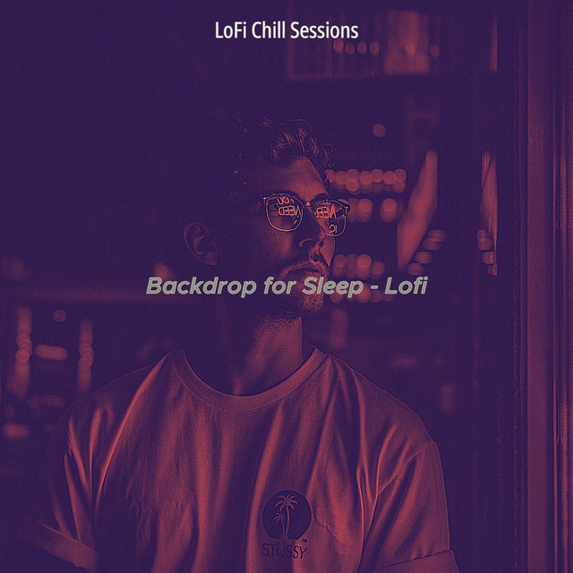 Backdrop for Sleep - Lofi