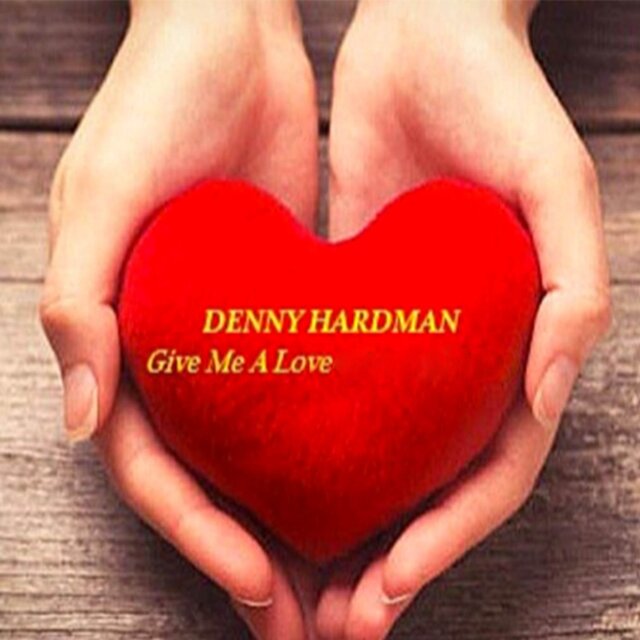 Give Me a Love