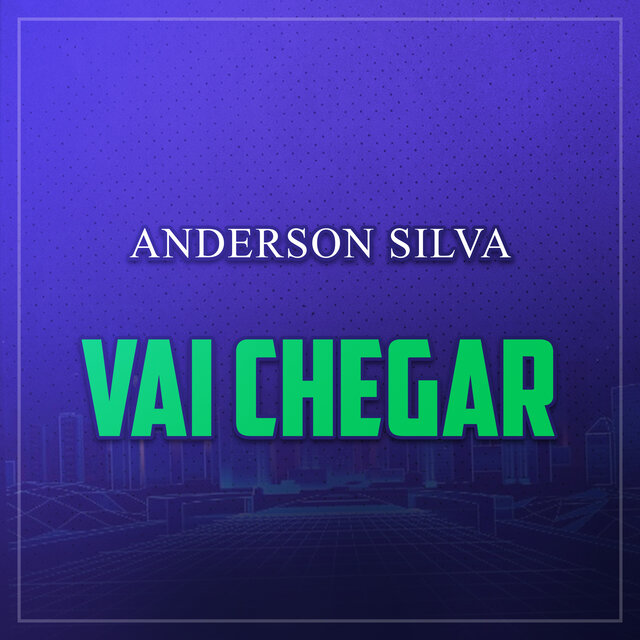 Vai Chegar