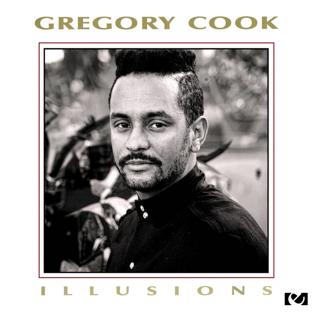Cover art for album Illusions (2013 Remastered Version) by Gregory Cook