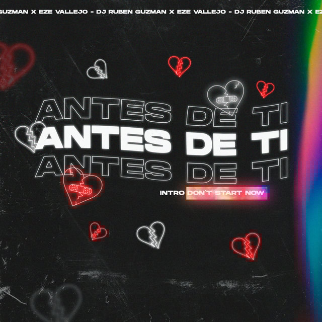 Antes de Ti (Intro Don't Start Now) (Bachatronic Remix)
