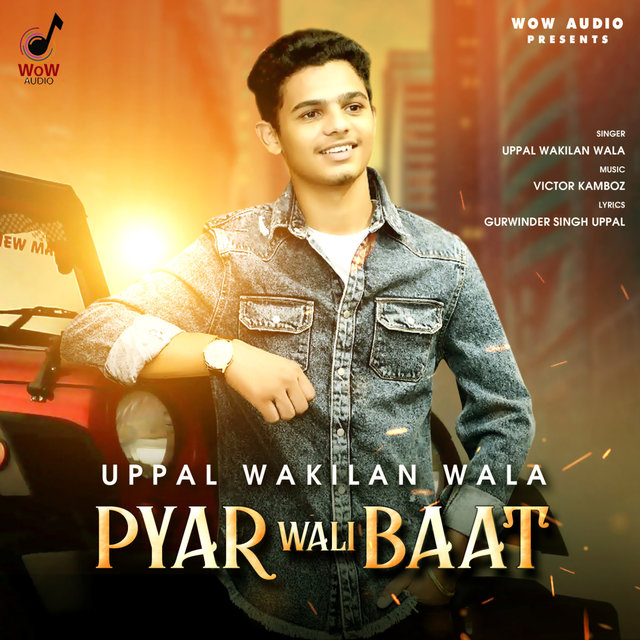 Pyar Wali Baat