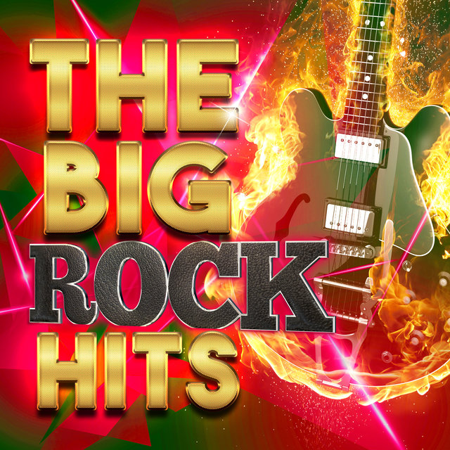 The Big Rock Hits
