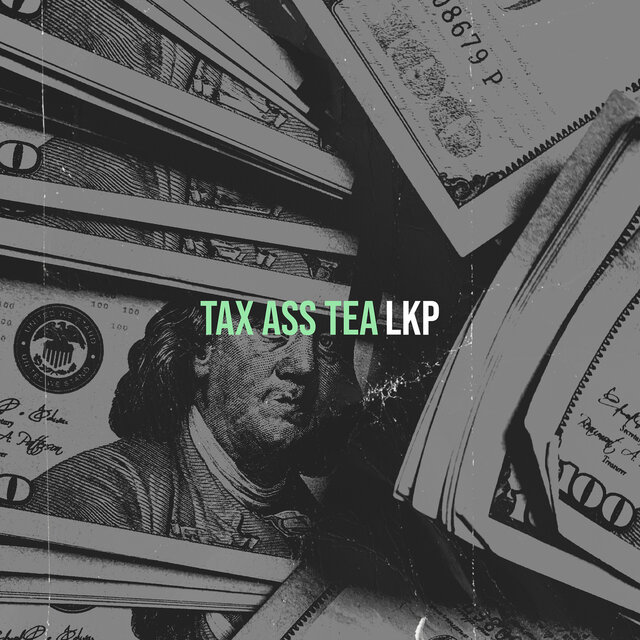 Tax Ass Tea