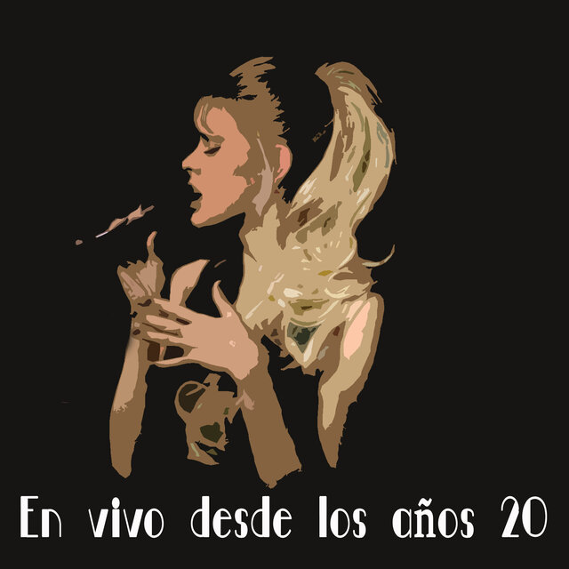 En Vivo Desde los Años 20 (En Vivo)