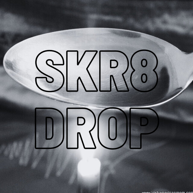 Skr8 Drop