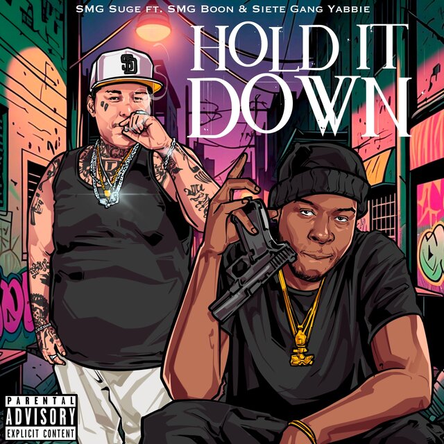 Hold it down (feat. Sietegang yabbie & SMG boon)